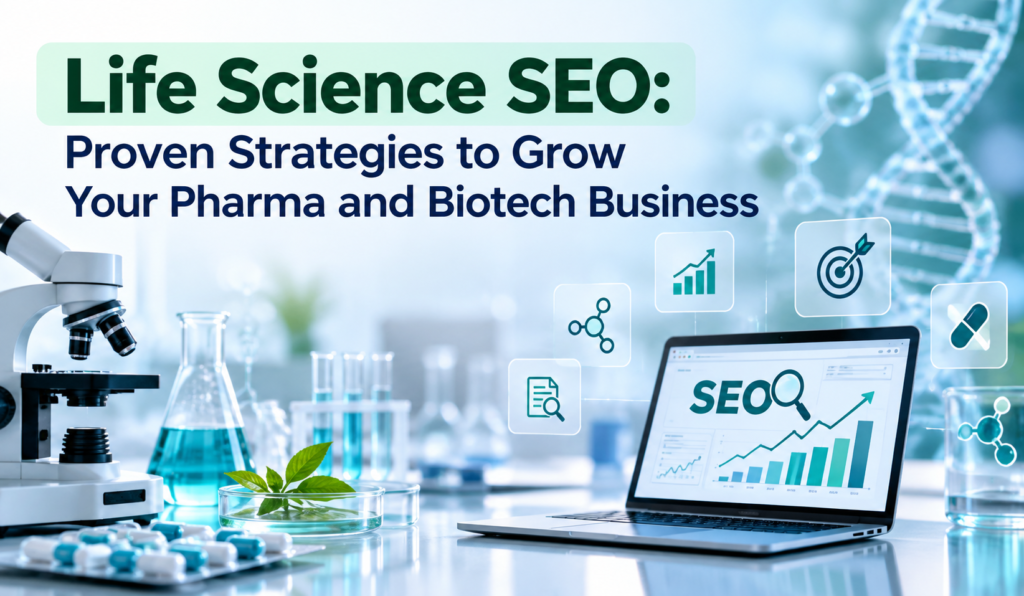 Life Science SEO strategies for pharmaceutical and biotechnology businesses with SEO analytics and laboratory equipment